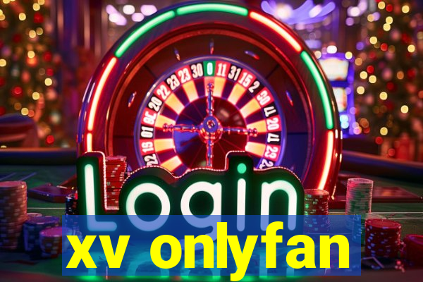 xv onlyfan